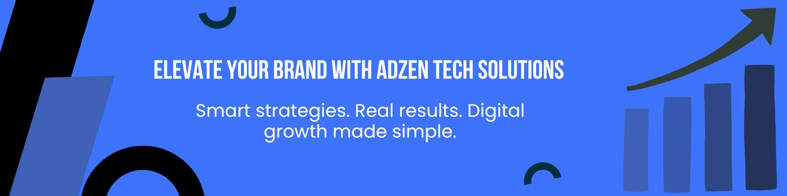 Elevate Your Brand with AdZen Tech Solutions Elevate Your Brand with AdZen Tech Solutions